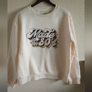 Made in the 80s sweatshirt